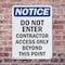Signmission Do Not Enter Contractor Access OSHA Notice Sign, Plastic, 10in W x 14in L, 2PK OS-2PACK-NS-P-1014-V-11177 - alternate 2